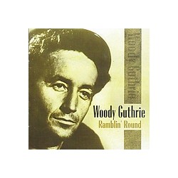 CD Woody Guthrie – Ramblin' Round SMDCD311